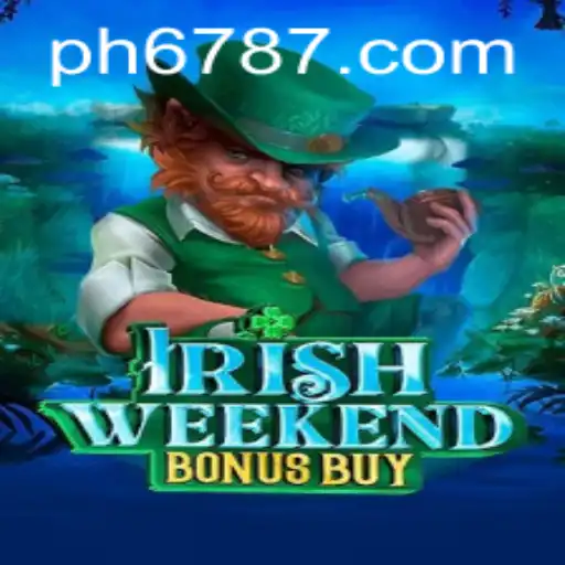 Discover the Exciting World of IrishWeekendBonusBuy with PH678.COM