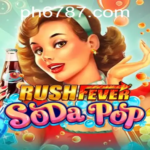 RushFeverSodaPop Game Experience: Dive into the Excitement